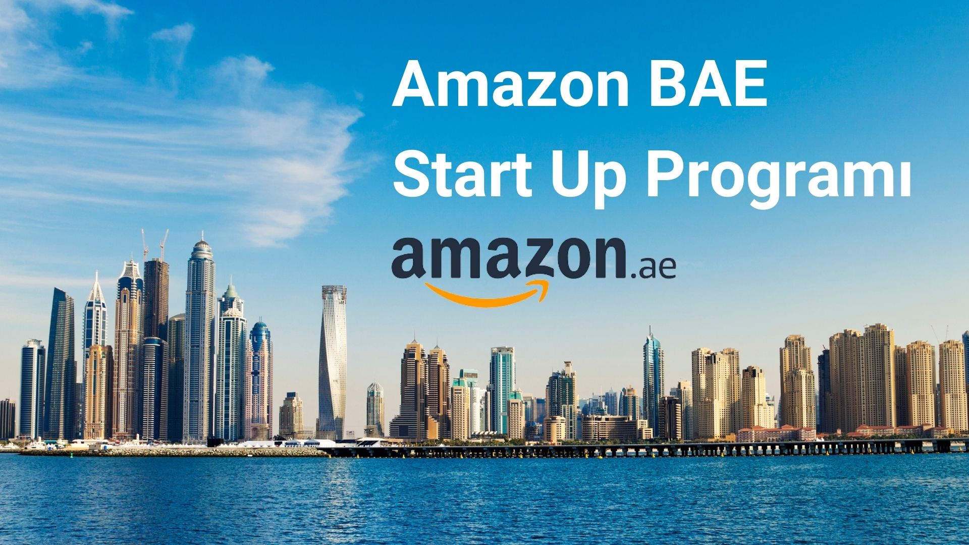 Amazon BAE Start Up Programı — Eğitim & Danışmanlık hizmeti kapak görseli